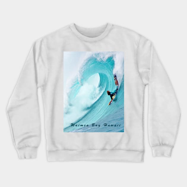 Waimea Big Wave Boogie T-Shirt Crewneck Sweatshirt by Sky Studio Hawaii